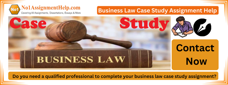 Business Law Case Study Assignment