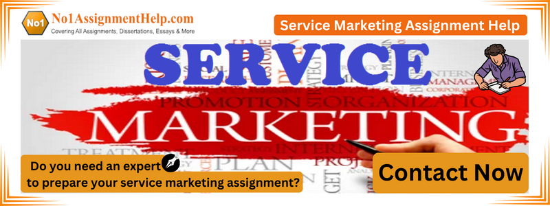 Service Marketing Assignment Help