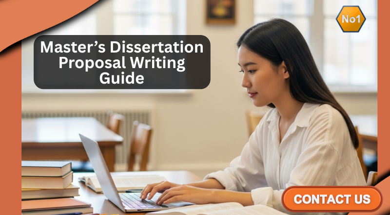 Master’s Dissertation Proposal Writing Guide - Ask For Help