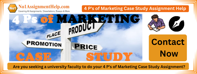 4 P's of Marketing Case Study Assignment Help