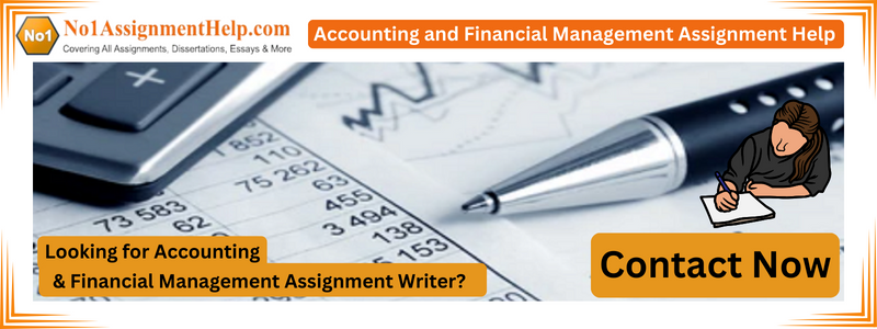 MBA Accounting and Financial Management Assignment Help