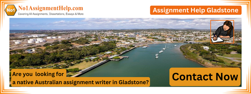 Assignment Help Service in Gladstone