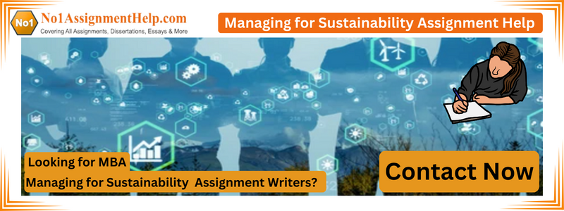 Managing for Sustainability Assignment Help