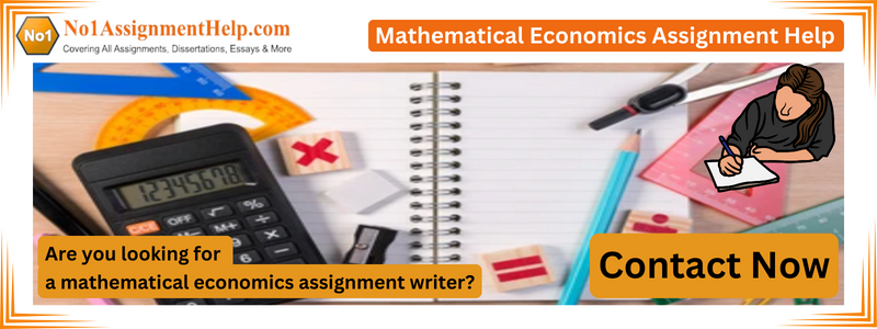 Mathematical Economics Assignment Help
