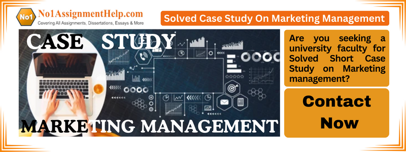 Solved Case Study on Marketing Management